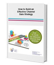 Effective Channel Sale Strategy