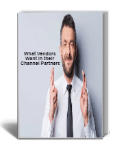 Vendors expectations from channel partners